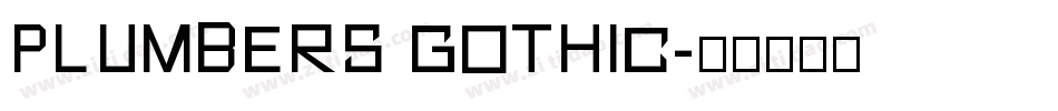 Plumbers Gothic字体转换
